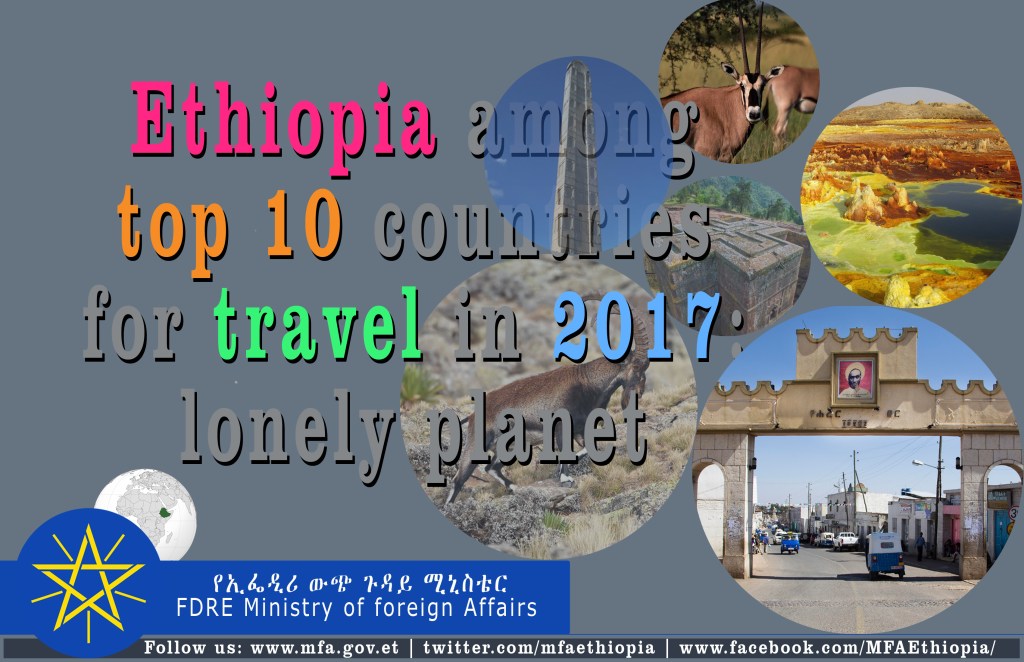 Ethiopia among top 10 countries for travel in 2017: lonely planet.
