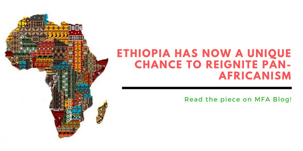 Ethiopia has now a unique chance to reignite Pan-Africanism  